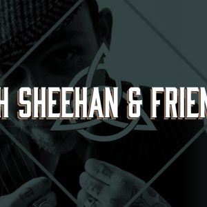 Ash Sheehan & Friends